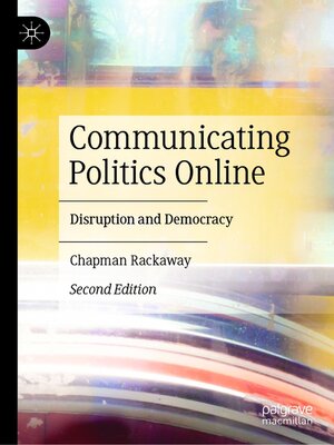cover image of Communicating Politics Online